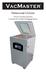 Operator s Guide. VP325 Chamber Machine Commercial Vacuum Packaging System