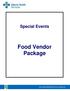Special Events. Food Vendor Package