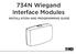 734N Wiegand Interface Modules INSTALLATION AND PROGRAMMING GUIDE