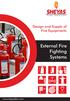 Design and Supply of Fire Equipments. External Fire Fighting Systems.