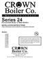 Forced Draft Steam or Water Boilers INSTALLATION INSTRUCTIONS These instructions must be affixed on or adjacent to the boiler.