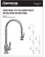 TRADITIONAL PLP PULLDOWN FAUCET INSTALLATION INSTRUCTIONS. Model #s: 5500, 5600, 5610, 5200, 5210