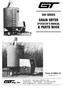 GRAIN DRYER 300 SERIES OPERATOR S MANUAL & PARTS BOOK. Form S Printed in U.S.A.
