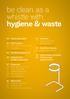 be clean as a whistle with hygiene & waste