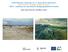 LIFE Platform meeting June 2016 Zandvoort Restoration of SAND DUNE habitats WS 3: roadmap for the Atlantic Biogeographical Process
