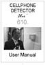 CELLPHONE DETECTOR. Plus. User Manual