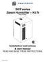 SKR series Steam Humidifier Kit N (Patent Pending)