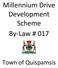 Millennium Drive Development Scheme By-Law # 017