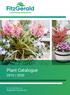 Plant Catalogue 2019 / For more information visit: fitzgerald-nurseries.com