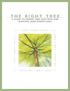 THE RIGHT TREE A GUIDE TO PROPER TREE SELECTION AND PLANTING NEAR POWER LINES