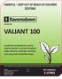 VALIANT 100 HARMFUL KEEP OUT OF REACH OF CHILDREN ECOTOXIC 5 LITRES