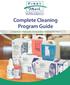 Complete Cleaning Program Guide. A complete list of high quality cleaning products delivered by First Mark
