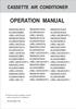 CASSETTE AIR CONDITIONER OPERATION MANUAL