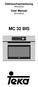 Gebrauchsanweisung Mikrowelle. User Manual Microwave MC 32 BIS