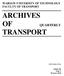 WARSAW UNIVERSITY OF TECHNOLOGY FACULTY OF TRANSPORT ARCHIVES OF QUARTERLY TRANSPORT ISSN