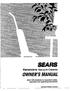 SEARS 0 WNER'$MANUAL. READTHIS MANUAL for important safety, assembly and operating instructions. Cg IZACSI gugg a