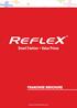 Reflex Group. chains in the region namely Carrefour and Hyper Panda as well as Geant & The Sultan Center.
