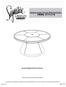 Outdoor Round Fire Pit Table User Guide ITEM#: P