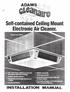 INSTALLATION MANUAL. '»'',' ','* Self-contained Ceiling Mount Electronic Air Cleaner.