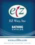 EZ Way, Inc. BATHING CATALOG.   PO Box 89, 710 E. Main Clarinda, IA