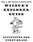 Wilbur s Explorer Guide