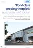 World-class oncology hospital: