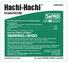 Hachi-Hachi WARNING / AVISO. Insecticide HAEC5921. Net contents 64 fluid ounces nonrefillable. Keep Out of Reach of Children
