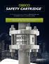 SAFETY CARTRIDGE TM NOW FEATURING THE LOWEST K R IN THE INDUSTRY AND FAIL-SAFE DESIGN