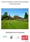 The Kent Compendium of Historic Parks and Gardens for Sevenoaks District. Edenbridge House, Sevenoaks. Supported by