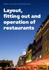 Regulation concerning environmental requirements. Layout, fitting out and operation of restaurants