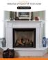 Gas Vent Free Fireboxes VERSATILE OPTIONS FOR YOUR HOME