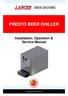 PRESTO BEER CHILLER Installation, Operation & Service Manual