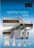 FULLY ELECTRIC MACHINES FOR PET BOTTLES PRODUCTION. optima turbo SERIES