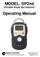 MODEL: SP2nd (Portable Single Gas Detector) Operating Manual