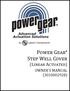 Power Gear Step Well Cover