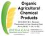 Organic Agricultural Chemical Products