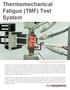 Thermomechanical Fatigue (TMF) Test System