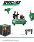 Airtools. Hose and Hose Reels. Compressors. Air Dryers Filters, Regulators & Lubricators. One System, One Brand, One Source