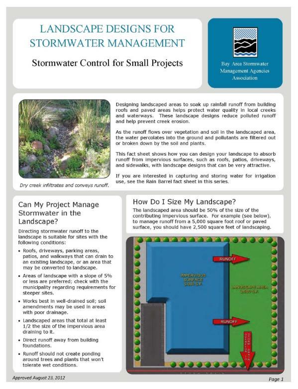 Site Design Guidance Brochures Brochures prepared by BASMAA for outreach to owners of small projects: Landscape Designs for Stormwater