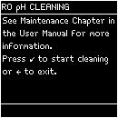6 Select <RO ph Cleaning>. Press. 7 Press.