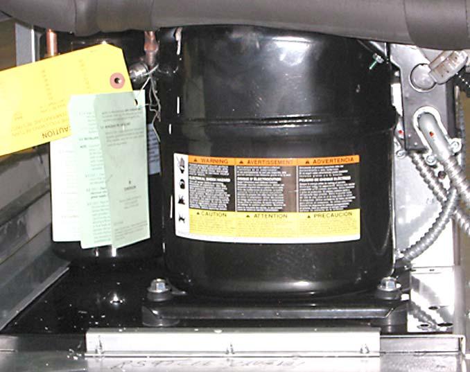 COMPRESSOR Refer to the compressor s installation manual, which is attached to the compressor. Read and follow all installation procedures. Remove manual, and keep for future reference.