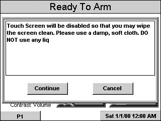 Maintaining Your System (cont'd) 4. Press the CLEAN button. A pop-up window displaying Touch Screen will be disabled so that you may wipe the screen clean. Please use a damp, soft cloth.