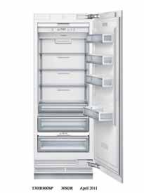 FREEDOM COLLECTION 30-INCH CUSTOM FRESH FOOD COLUMN T30IR800SP T30IR800SP T30IR800SP 30-Inch Flush, Build Your Custom SPECIFICATIONS Total Capacity (cu. ft.) 17.