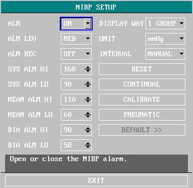 NIBP Monitoring Figure 14-2 NIBP SETUP Menu ν NIBP alarm setting ALM: pick "ON" to enable prompt message and data record during the NIBP alarm; pick "OFF" to disable the alarm function, and there