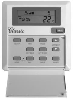 MICROPROCESSOR CONTROLLED THERMOSTAT FEATURES Wired remote controller with Liquid Crystal Display (LCD) (Wireless controller - optional) FAN/HEAT/AUTO/COOL/DRY mode of operation Three speed fan with