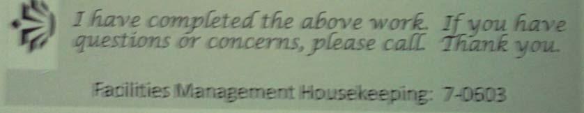 Allows Housekeeping Staff to