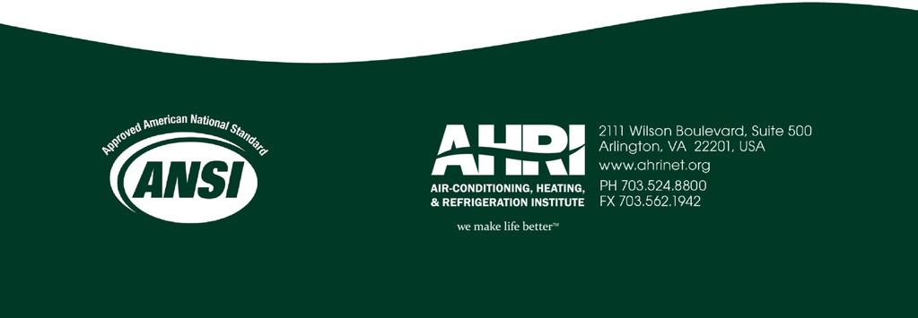ANSI/AHRI Standard 1360 (I-P) with Addendum 1 2013 Standard for Performance Rating of