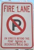 Fire Lane Requirements During plan review process indicate location and type of fire lane signs, a field inspection will be required. Approved Signs Type 1 Type 2 Type 3 Type 4 Type 5 1.