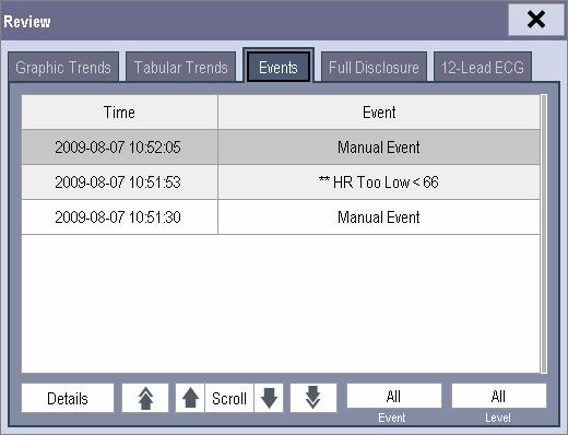22.4 Reviewing Events In the [Review] menu, select [Events] to access the following window. The events that can be reviewed include parameter alarm events, arrhythmia alarm events and manual events.