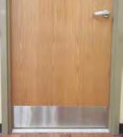 10 by door width Door widths are available in 32, 34 or 36 24 gauge Stainless Steel DOOR PUSH